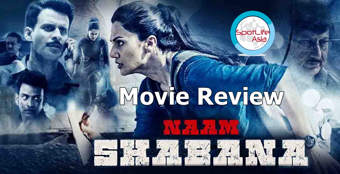 Download Naam Shabana Hindi Movie